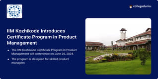 IIM Kozhikode Launches Certificate Programme in Product Management; Batch Commences from June 26